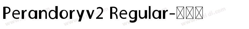 Perandoryv2 Regular字体转换
